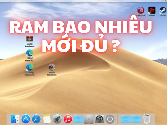 Nên Chọn RAM Bao Nhiêu Khi Chạy Giả Lập macOS Trên Windows?