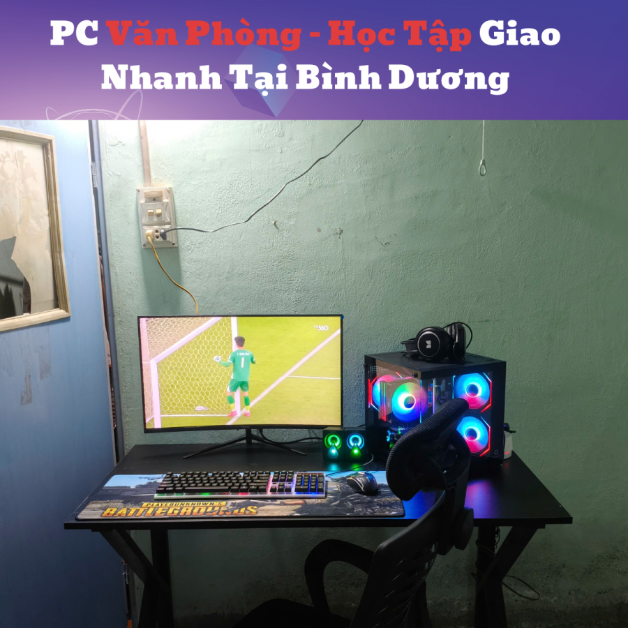 PC Văn Phòng – Học Tập Giao Nhanh Tại Bình Dương