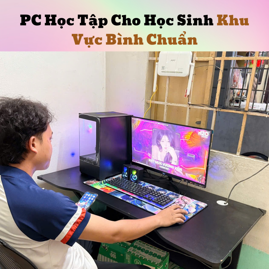 PC Học Tập Cho Học Sinh Khu Vực Bình Chuẩn