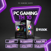 PC GAMING i5 10600KF | Ram 16G | SSD 256G | VGA GTX 1060
