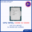 Chip xử lý CPU Intel Core i5 13500 (UP TO 4.8GHZ, 14 NHÂN 20 LUỒNG, 24MB CACHE, 65W) - Tray