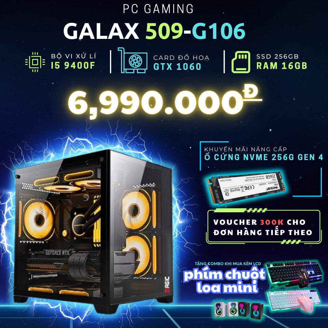 PC GAMING i5 9400F | Ram 16G | SSD 256G | VGA GTX 1060