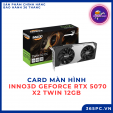 Card màn hình INNO3D GeForce RTX 5070 X2 TWIN 12GB