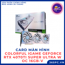 Card màn hình COLORFUL iGame GeForce RTX 4070Ti Super Ultra W OC 16GB-V