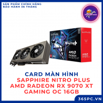 Card màn hình SAPPHIRE NITRO PLUS AMD Radeon RX 9070 XT GAMING OC 16GB