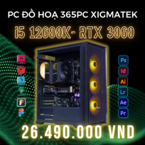 PC ĐỒ HOẠ 365 I5 12600K | RTX 3060 12GB | RAM 16GB | SSD 500GB