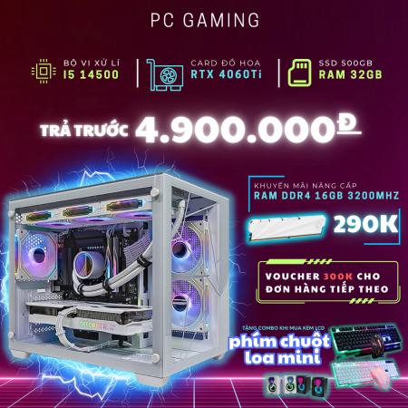 PC ĐỒ HỌA i5 14500 RTX 4060Ti 16GB | RAM 32GB | SSD 500GB