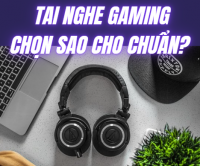 Tai nghe gaming – Chọn sao cho chuẩn? Gợi ý từ 365PC