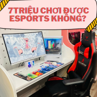 PC Giá 7 Triệu Có Chơi Được Game Esports Không?