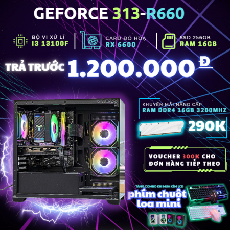 PC GAMING CHƠI GAME H610 | I3 13100F | Ram 16GB | RX6600 | SSD 256GB