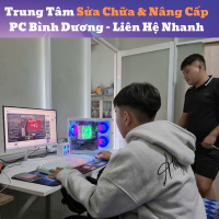 Trung Tâm Sửa Chữa & Nâng Cấp PC Bình Dương – Liên Hệ Nhanh