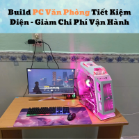 PC Văn Phòng Cấu Hình Vừa Đủ – Không Lãng Phí