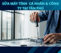 Sửa máy tính cá nhân & công ty tại Tân Phú