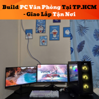Build PC Văn Phòng Tại TP.HCM – Giao Lắp Tận Nơi