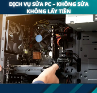 Dịch vụ sửa PC – Không sửa không lấy tiền