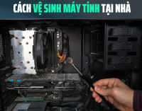Cách Vệ Sinh Máy Tính Tại Nhà Đúng Kỹ Thuật, An Toàn Cho PC Gaming | 365PC