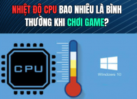 Nhiệt Độ CPU Bao Nhiêu Là Bình Thường Khi Chơi Game? Mức An Toàn Cho PC | 365PC