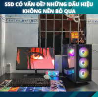 SSD Có Vấn Đề? Những Dấu Hiệu Không Nên Bỏ Qua