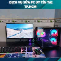 Dịch Vụ Sửa PC Uy Tín Tại TP.HCM 